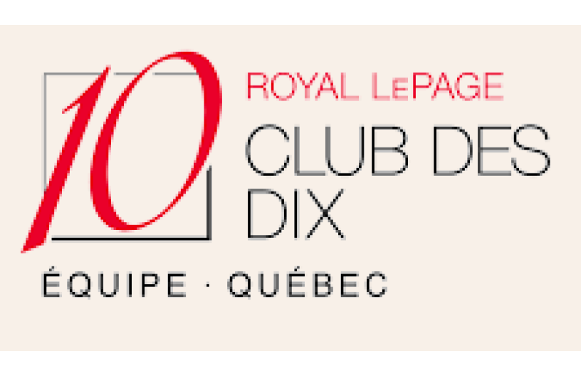 Royal LePage Club des Dix, Top Ten Award